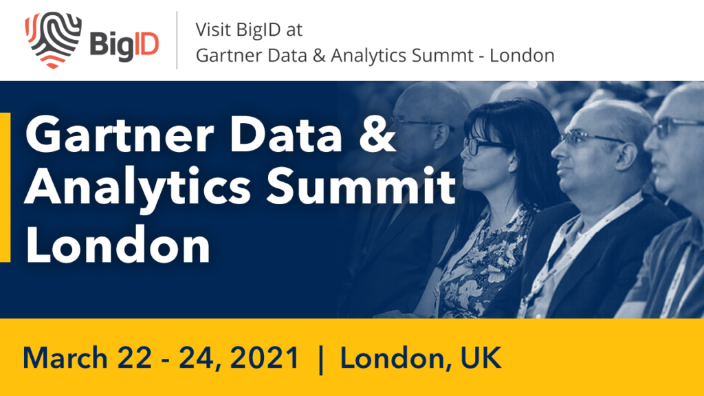 Gartner Data & Analytics Summt - London | BigID