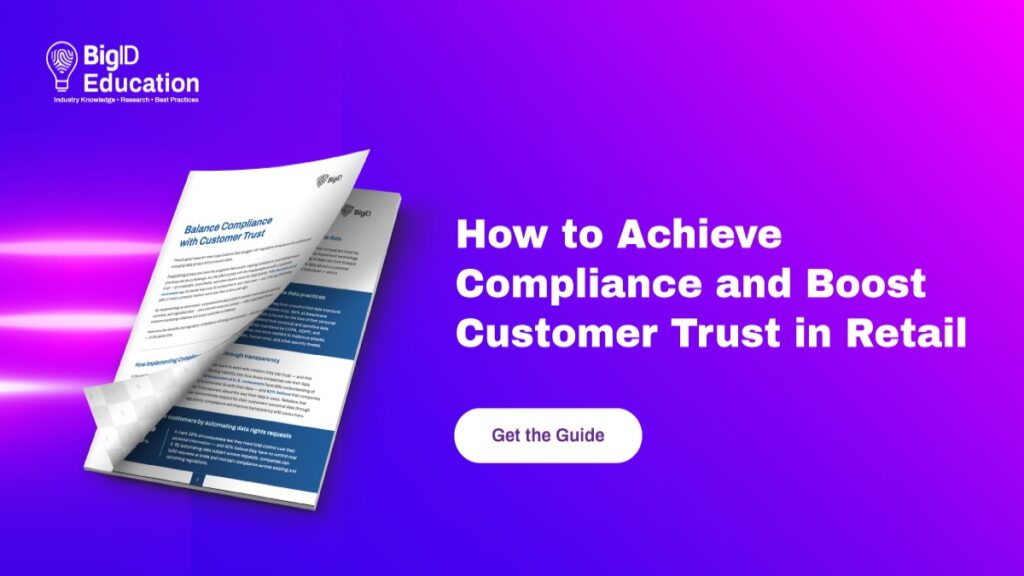 How to Achieve Compliance and Boost Customer Trust - Data Transparency whitepaper.