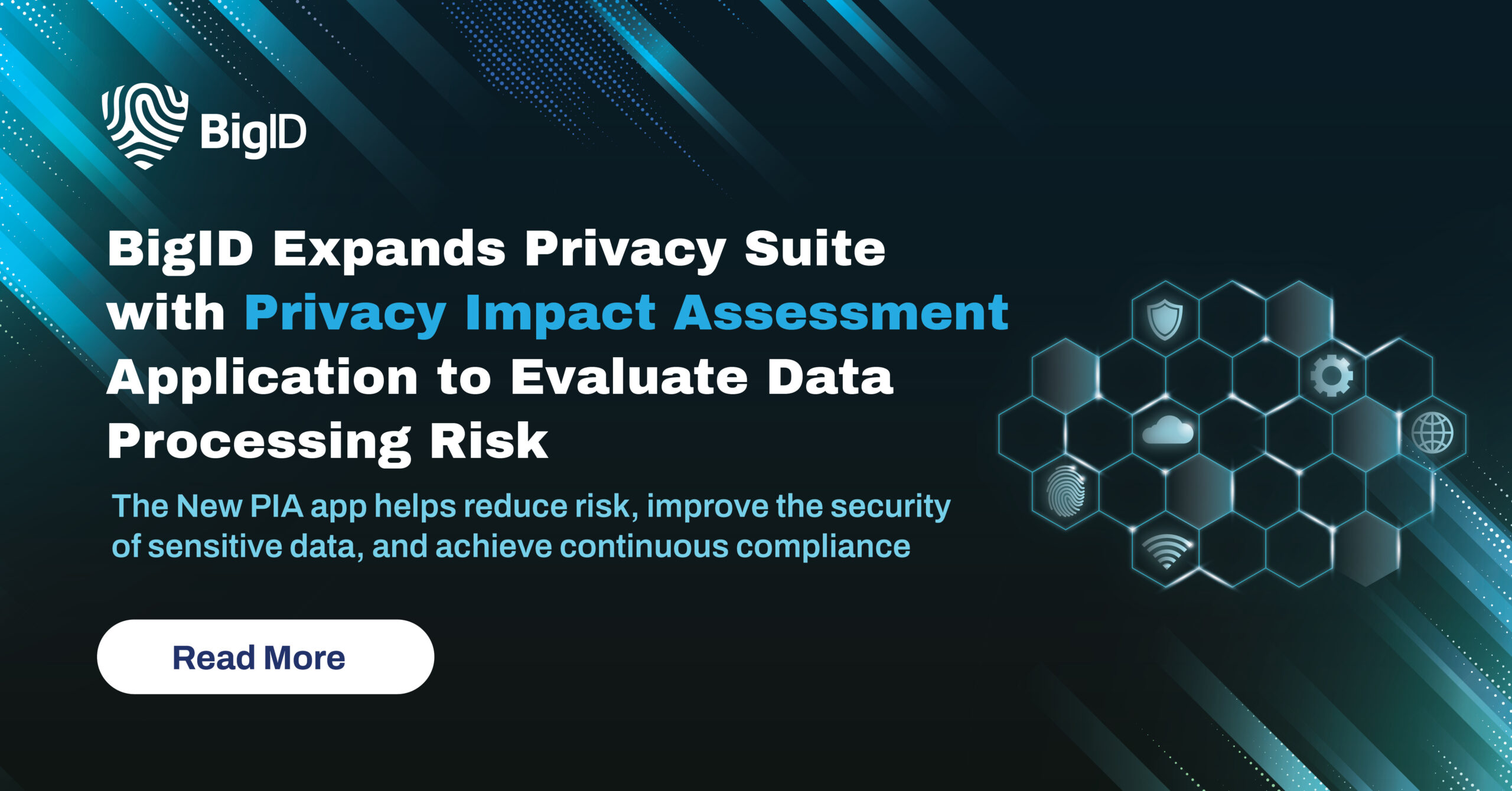 BigID Expands Privacy Suite with PIA App | BigID