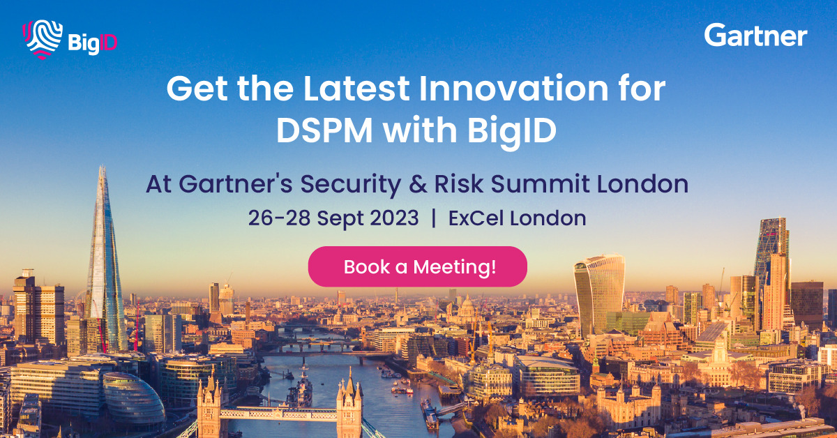 Gartner Security & Risk Summit London BigID