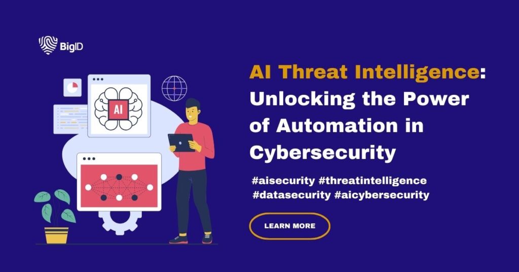 AI Threat Intelligence software by bigID