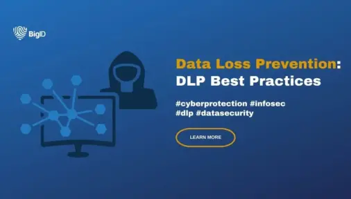 data loss prevention (DLP) best practices to improve data security