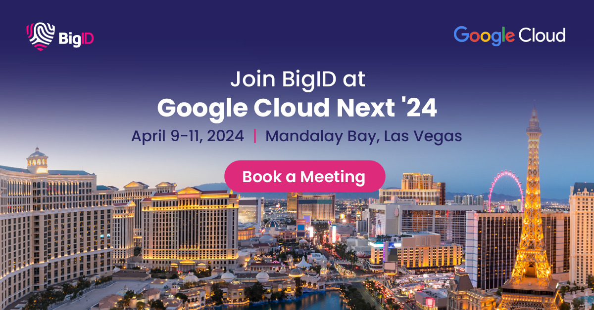 Google Cloud Next' 24 | BigID