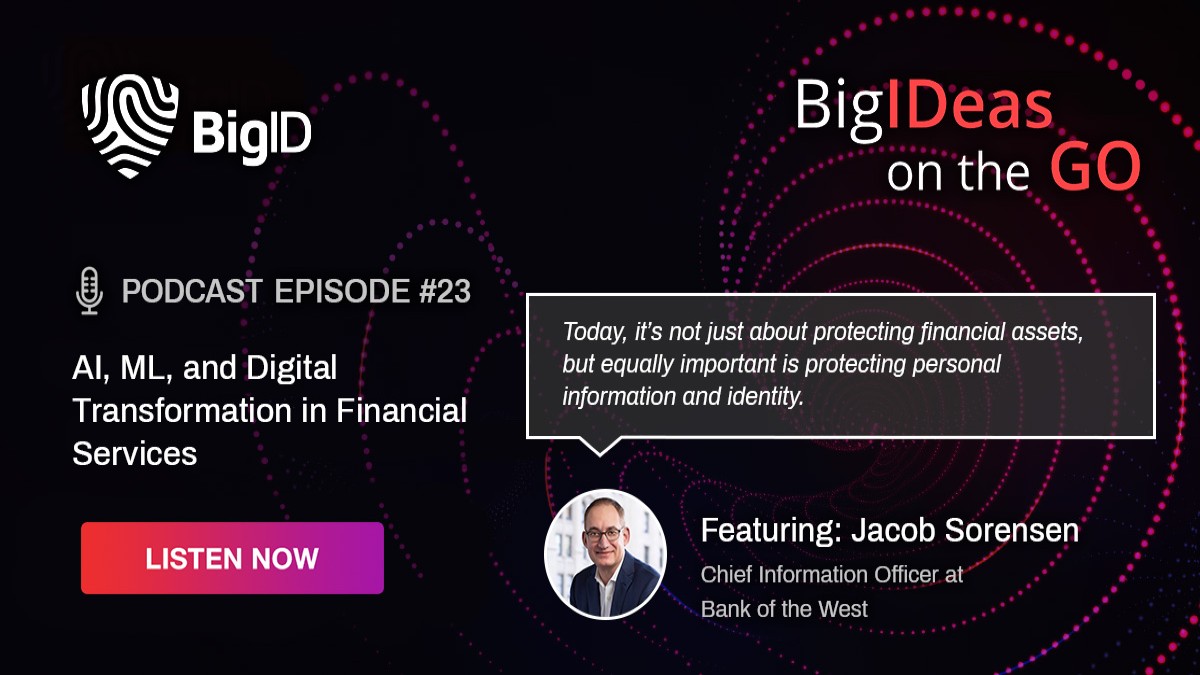 AI, ML, and Digital Transformation in Financial Services | BigID