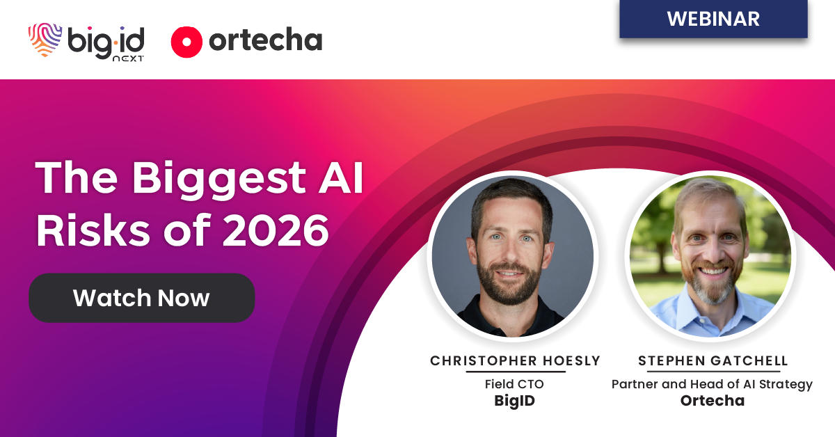 The Biggest AI Risks of 2026 | BigID